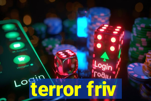 terror friv