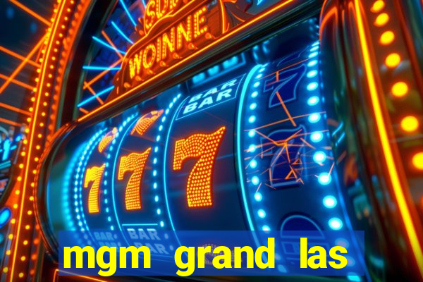 mgm grand las vegas casinos