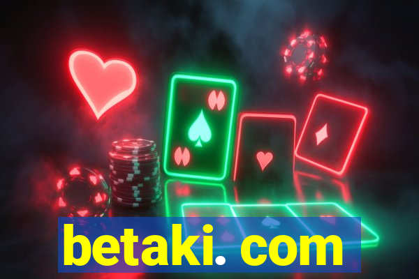 betaki. com