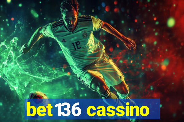 bet136 cassino