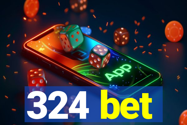 324 bet