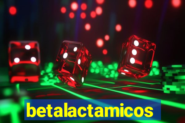 betalactamicos