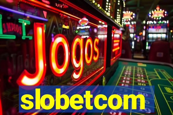 slobetcom