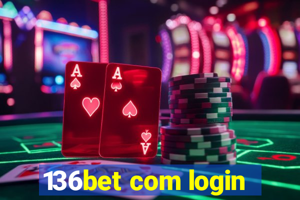 136bet com login