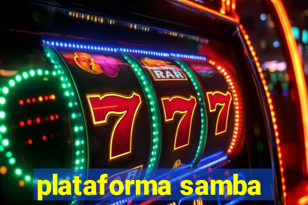 plataforma samba