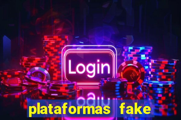 plataformas fake para brincar