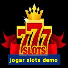 jogar slots demo