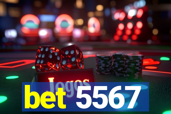 bet 5567