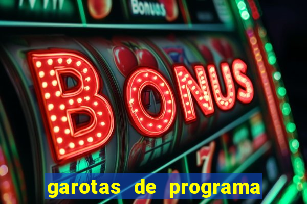 garotas de programa na zona sul