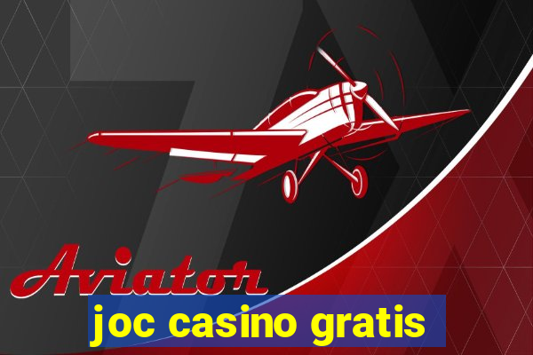 joc casino gratis