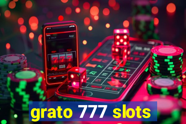 grato 777 slots