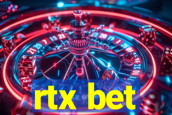 rtx bet