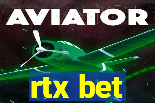 rtx bet