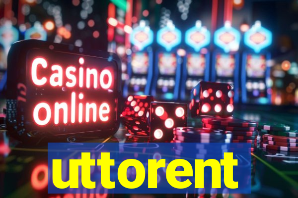 uttorent