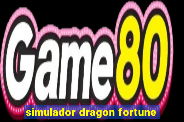 simulador dragon fortune