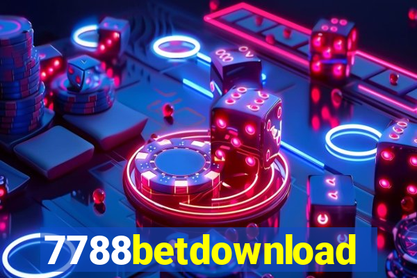 7788betdownload