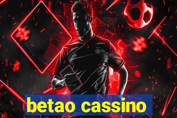 betao cassino