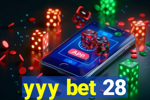 yyy bet 28