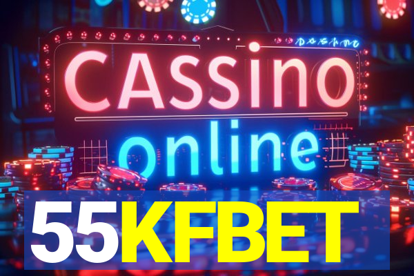 55KFBET