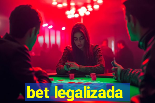 bet legalizada