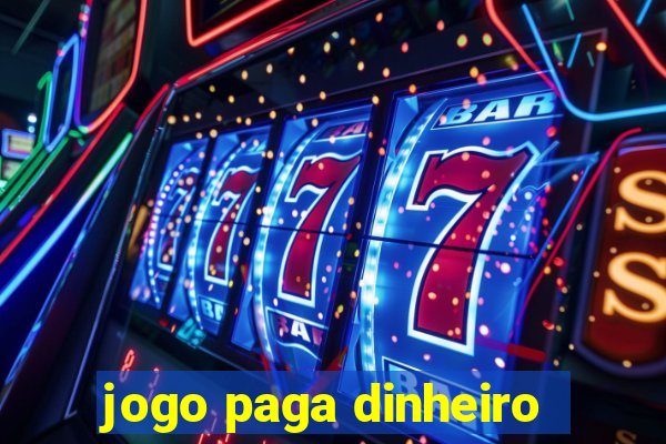 jogo paga dinheiro