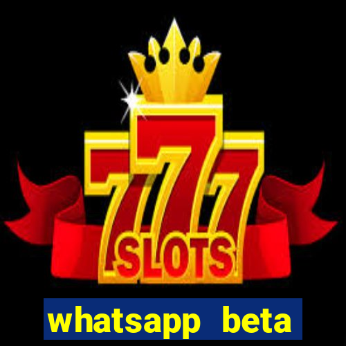 whatsapp beta 3.3.10 instalar