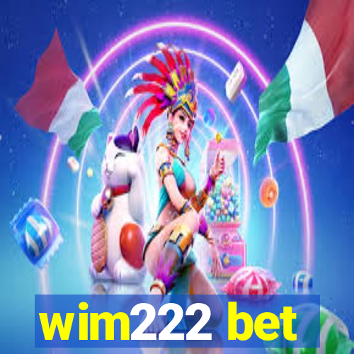 wim222 bet