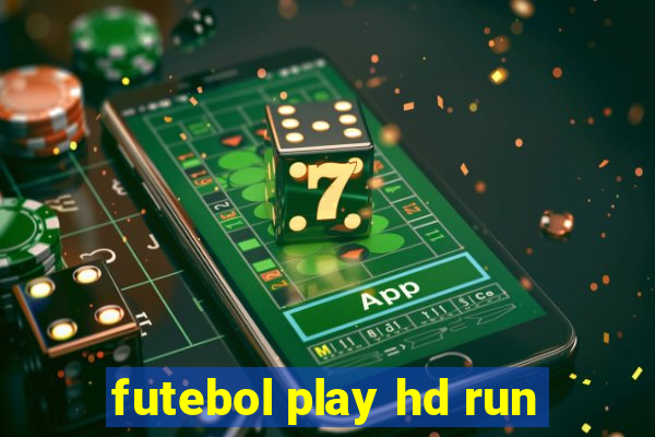 futebol play hd run