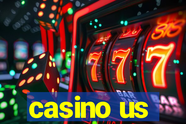 casino us