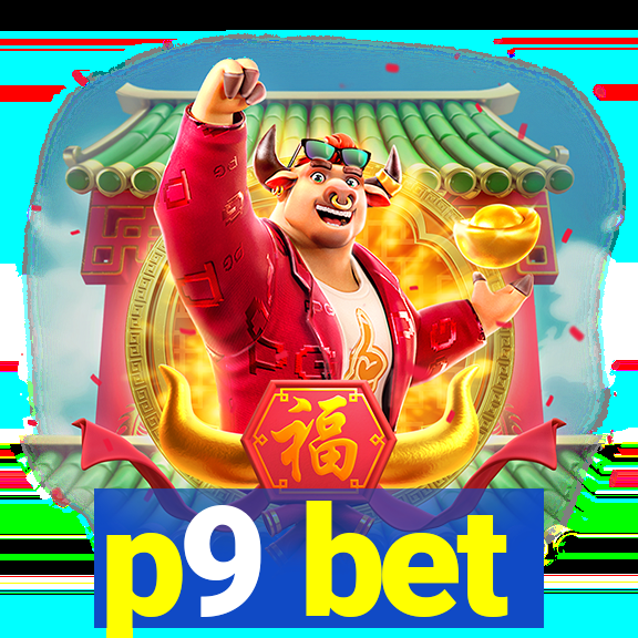 p9 bet