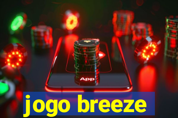 jogo breeze