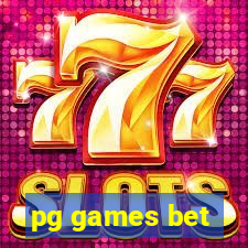 pg games bet