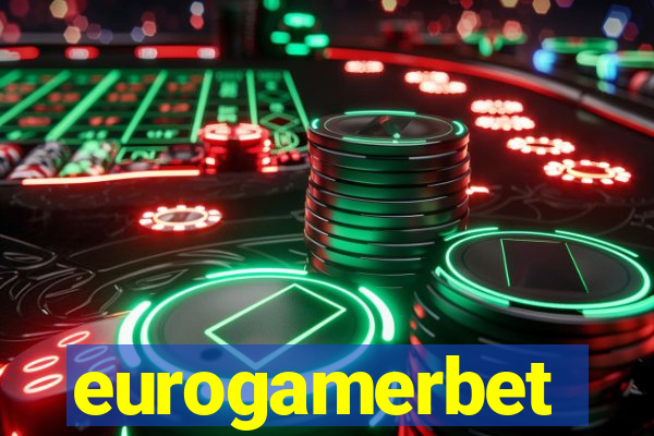 eurogamerbet