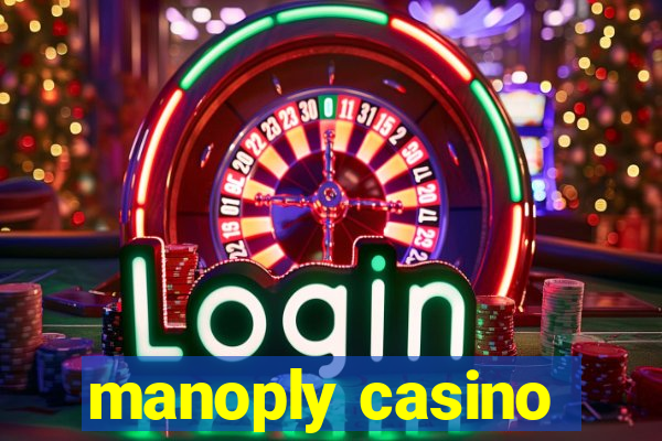 manoply casino