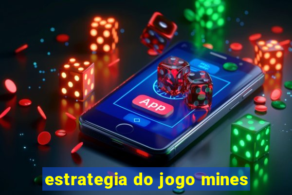 estrategia do jogo mines