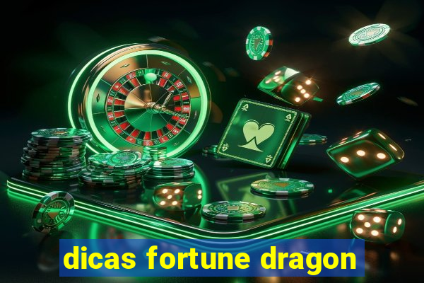 dicas fortune dragon