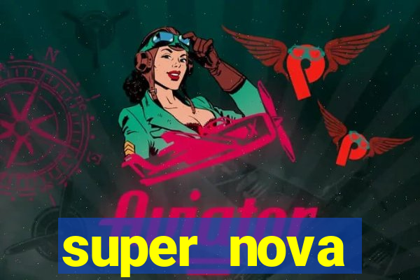 super nova itabirito supernova itabirito saude