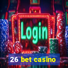 26 bet casino