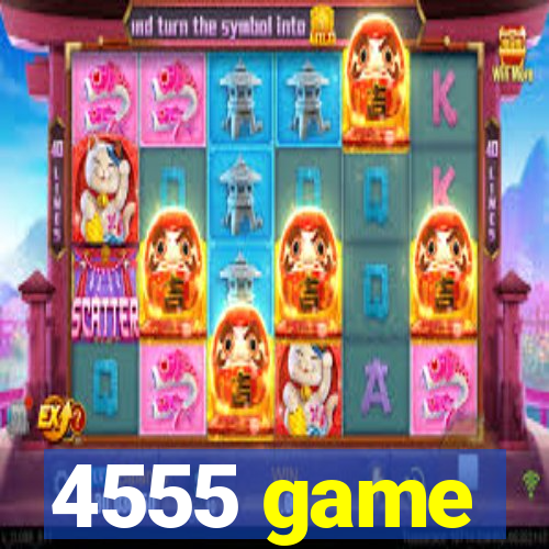 4555 game