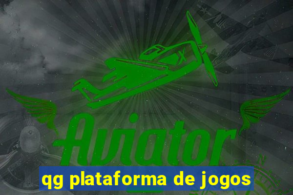 qg plataforma de jogos