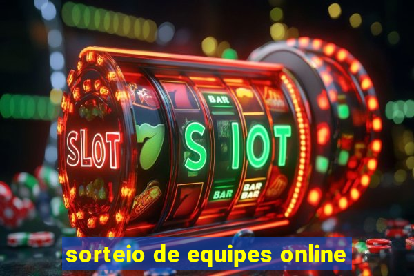 sorteio de equipes online