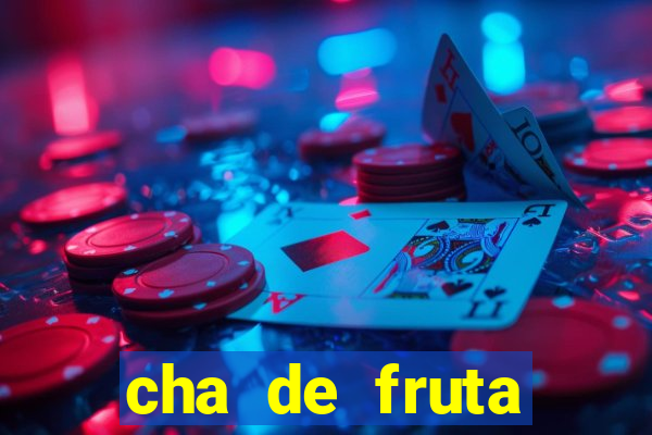 cha de fruta estrela stardew valley id 1.6