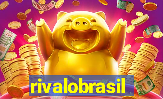 rivalobrasil