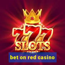 bet on red casino