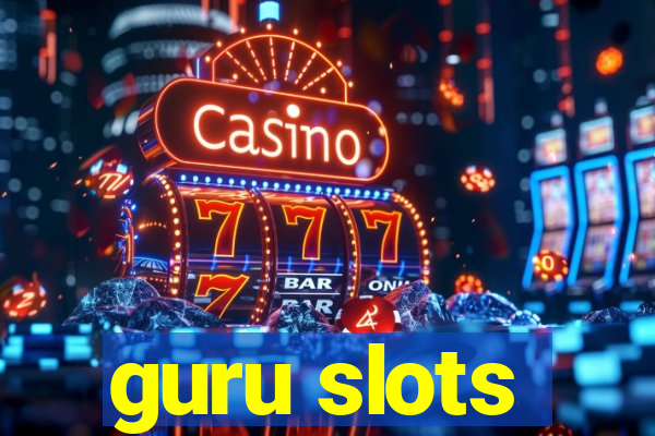 guru slots