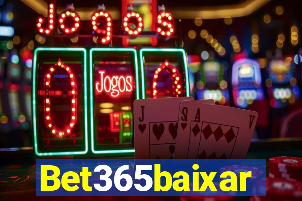 Bet365baixar