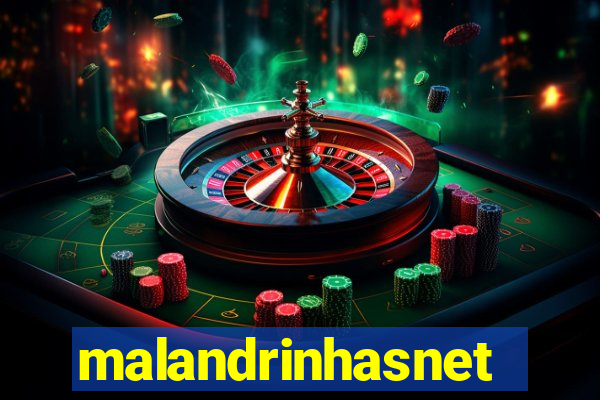 malandrinhasnet