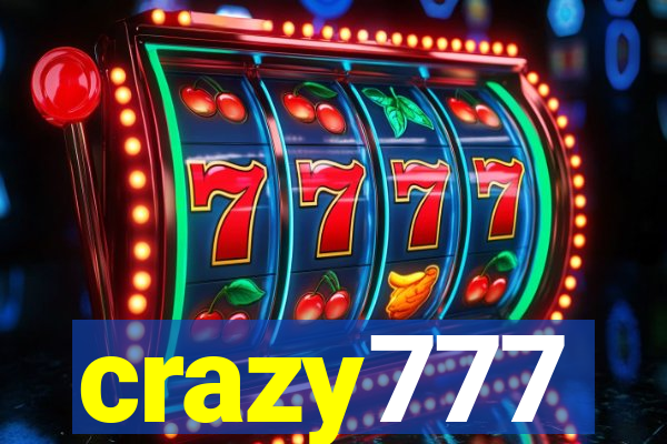 crazy777