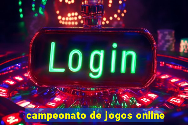 campeonato de jogos online