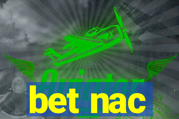 bet nac